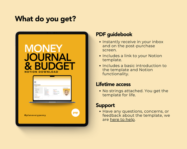 The purchase of this money journal and monthly budget includes a PDF guidebook that includes a link to your Notion template and some tips on how to best use your template.